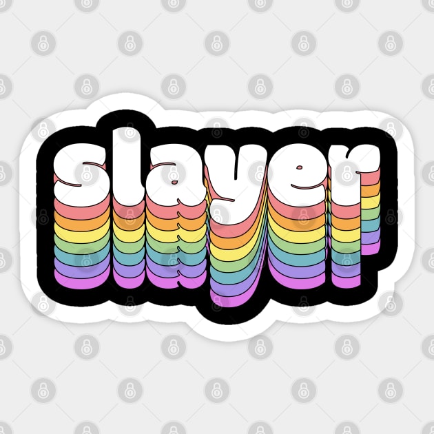 Rainbow Slayer Sticker by darklordpug